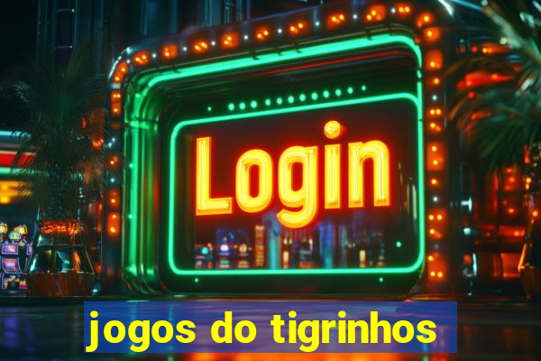 jogos do tigrinhos